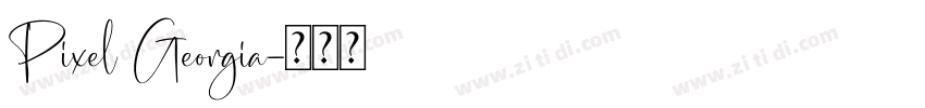 Pixel Georgia字体转换